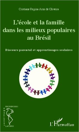 L'école et la famille dans les milieux populaires au Brésil