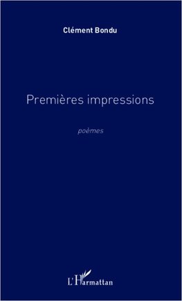 Premières impressions