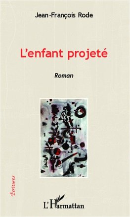 L'enfant projeté