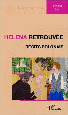 Helena retrouvée