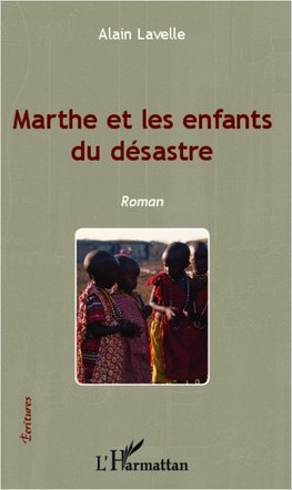 Marthe et les enfants du désastre