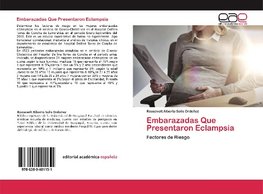 Embarazadas Que Presentaron Eclampsia