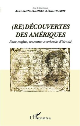 Redécouvertes des Amériques