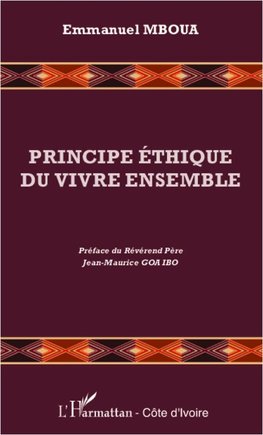 Principe éthique du vivre ensemble