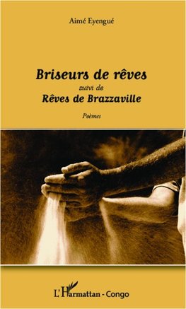 Briseurs de rêves