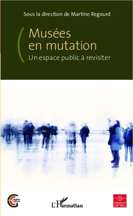 Musées en mutation