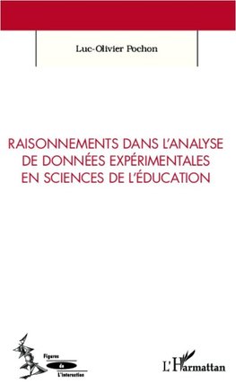 Raisonnements dans l'analyse de données expérimentales en sciences de l'éducation