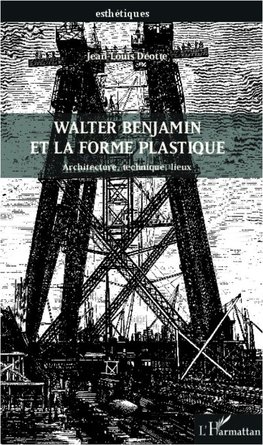 Walter Benjamin et la forme plastique