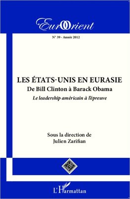 Les États-Unis en Eurasie