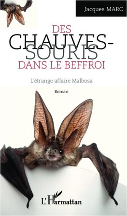 Les chauves-souris dans le Beffroi