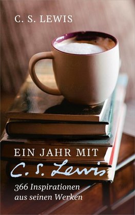 Ein Jahr mit C. S. Lewis