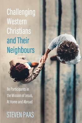 Challenging Western Christians and Their Neighbours