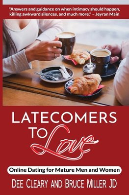 Latecomers To Love