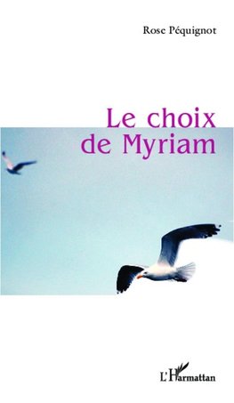 Le choix de Myriam