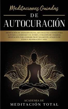 Meditaciones Guiadas de Autocuración