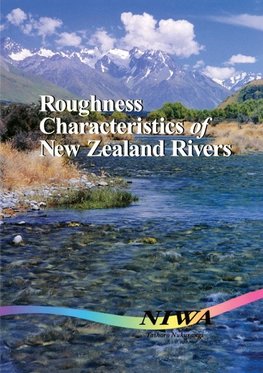 Roughness Characteristics of New Zealand Rivers