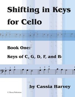 Shifting in Keys for Cello, Book One