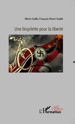 Une bicyclette pour la liberté