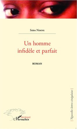 Un homme infidèle et parfait