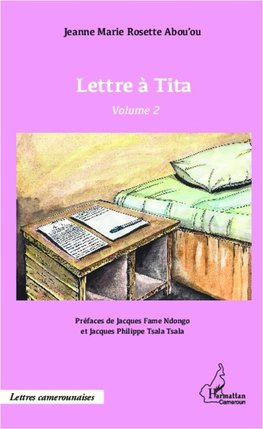 Lettre à Tita volume 2