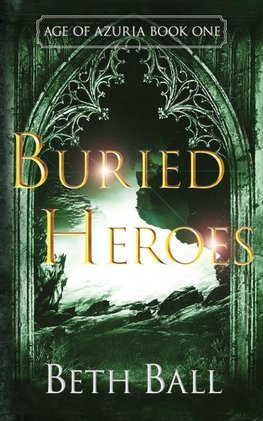 Buried Heroes