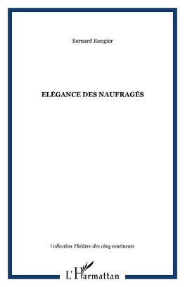 Elégance des naufragés