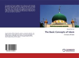 The Basic Concepts of Islam