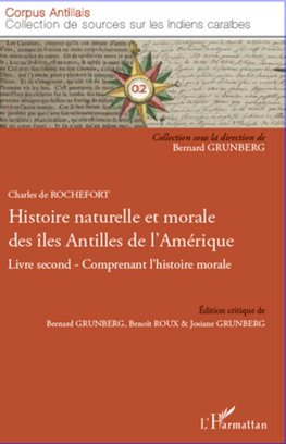 Histoire naturelle et morale des îles Antilles de l'Amérique