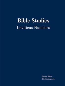 Bible Studies Leviticus Numbers