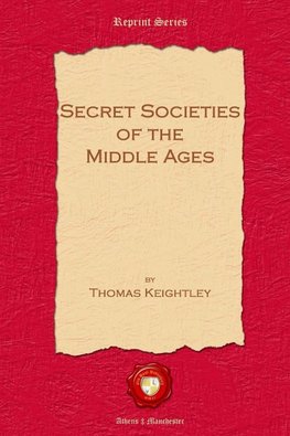 Secret Societies of the Middle Ages