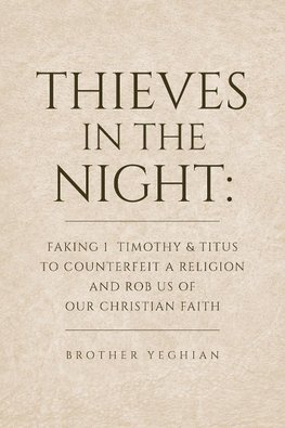 Thieves in the Night