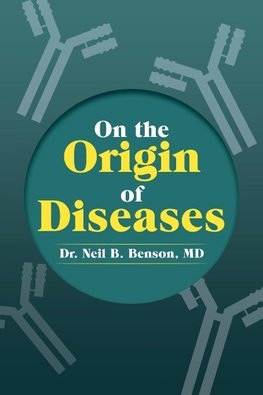 On the Origin of Diseases