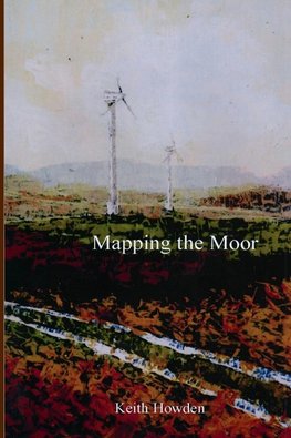 Mapping the Moor