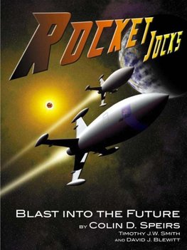 Rocket Jocks - Blast into the Future