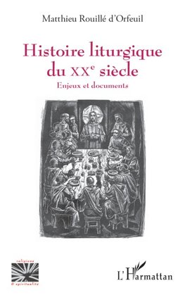 Histoire liturgique du XXe siècle