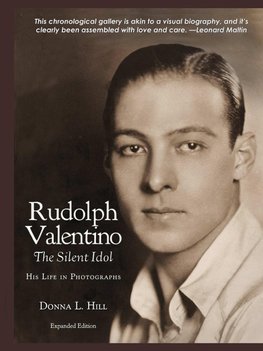 Rudolph Valentino The Silent Idol