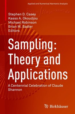 Sampling: Theory and Applications