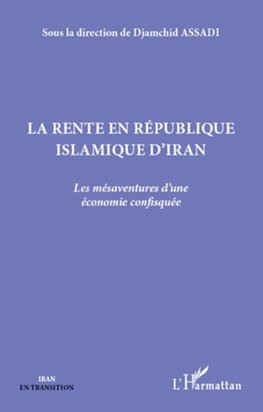 La rente en République islamique d'Iran