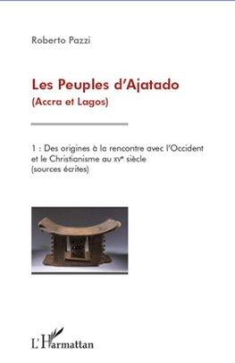 Les Peuples d'Ajatado (Accra et Lagos) (Tome 1)