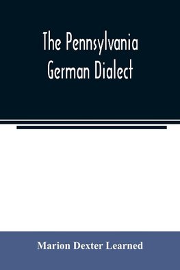 The Pennsylvania German dialect