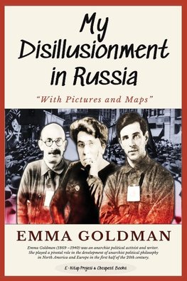 My Disillusionment in Russia