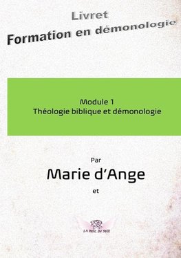 Formation en démonologie Module 1Théologie