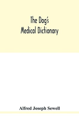 The dog's medical dictionary