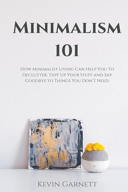 Minimalism 101