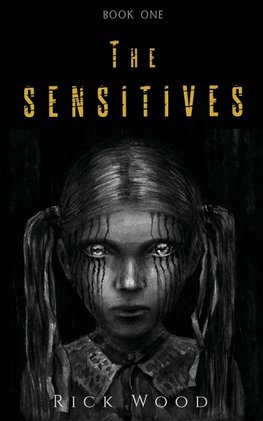 The Sensitives