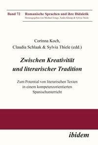 Zwischen Kreativität und literarischer Tradition