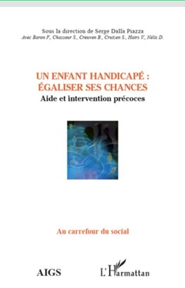 Un enfant handicapé : égaliser ses chances