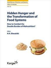 Hidden Hunger and the Transformation of Food Systems