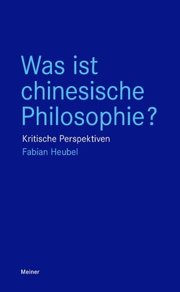 Was ist chinesische Philosophie?