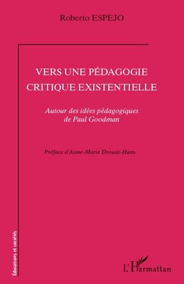 Vers une pédagogie critique existentielle